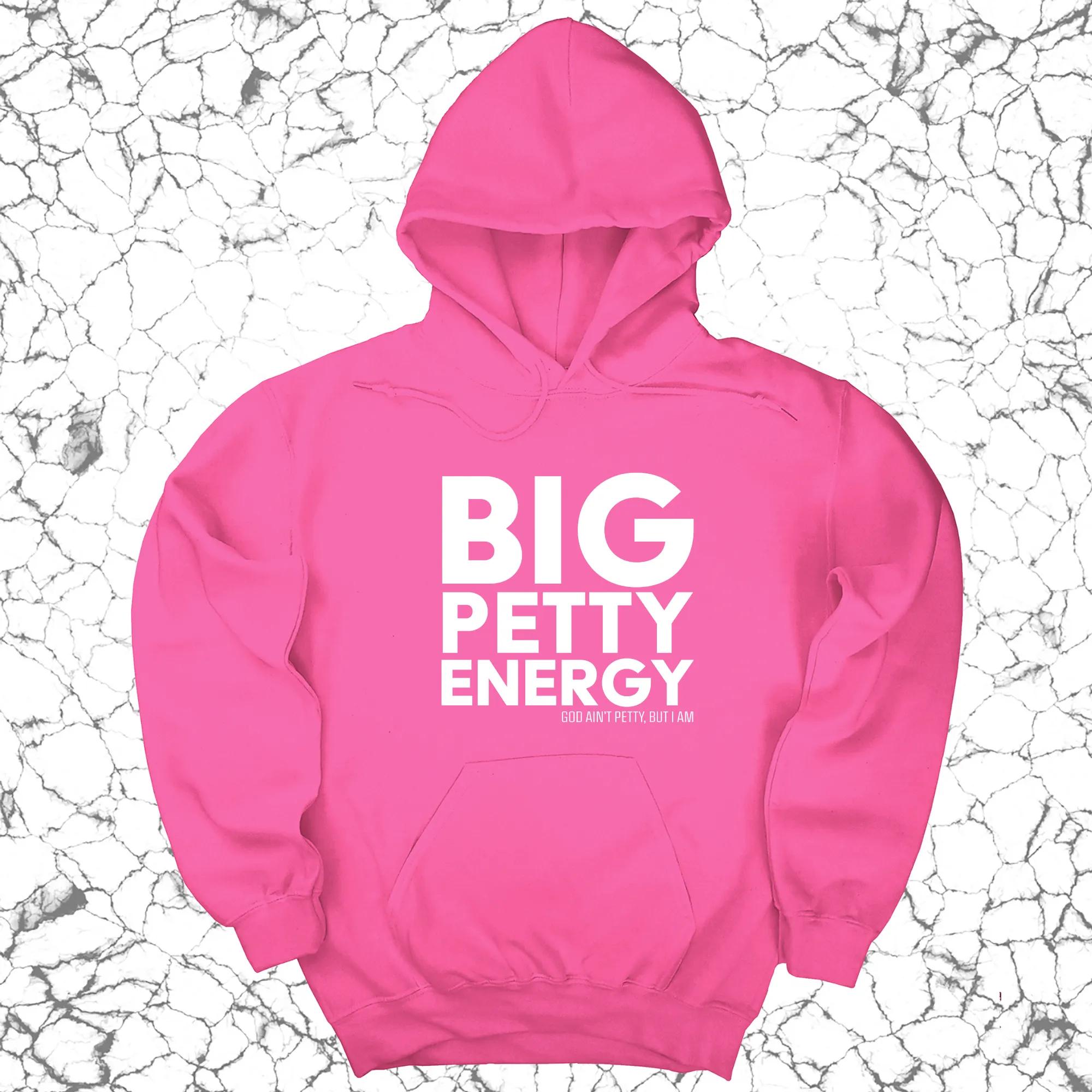 Big Petty Energy Unisex Hoodie